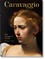 Caravaggio. The Complete Works. 40th Ed.