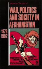 War, Politics and Society in Afghanistan