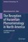 The Reception of Husserlian Phenomenology in North America