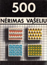 Nėrimas vąšeliu. 500 pavyzdžių ir komentarai