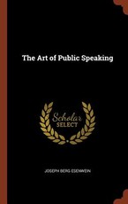 The Art of Public Speaking