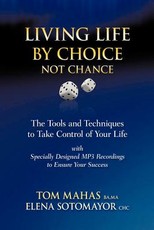 Living Life by Choice ... Not Chance