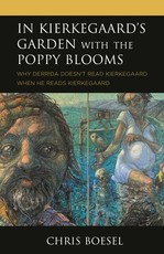 In Kierkegaard's Garden with the Poppy Blooms