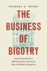 The Business of Bigotry