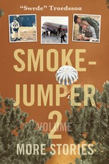 Smokejumper Volume 2