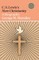 C. S. Lewis's &quote;Mere Christianity&quote;