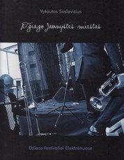 Džiazo jaunystės miestas