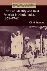 Christian Identity and Dalit Religion in Hindu India, 1868-1947