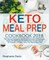 Keto Meal Prep 2018