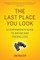 The Last Place You Look