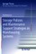 Storage Policies and Maintenance Support Strategies in Warehousing Systems