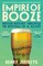 Empire of Booze