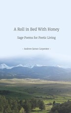 A Roll in Bed With Honey
