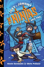 Serwacki, K: Joey & Johnny, the Ninjas
