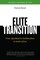 Elite Transition
