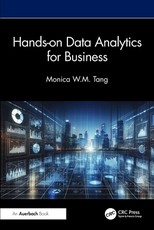 Hands-On Data Analytics for Business