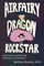 Airfairy, Dragon, Rockstar