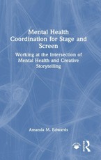 Mental Health Coordination for Stage and Screen