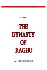 The Dynasty Of Raghu