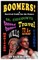 Boomers! (a Survival Guide for the Future)