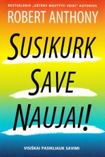 Susikurk save naujai!