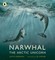Narwhal: The Arctic Unicorn