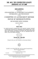 H.R. 4012, the Construction Quality Assurance Act of 2000