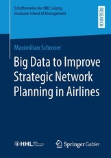 Big Data to Improve Strategic Network Planning in Airlines