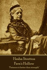 Hesba Stretton - Fern's Hollow