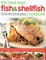 The Best-Ever Fish & Shellfish Cookbook