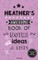 Heather's Awesome Book Of Notes, Lists & Ideas