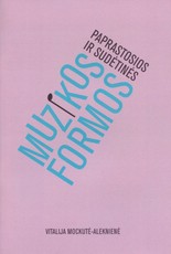 Paprastosios ir sudėtinės muzikos formos