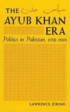 The Ayub Khan Era