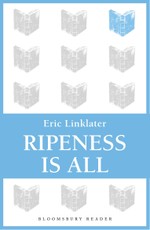 Ripeness is All