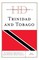 Historical Dictionary of Trinidad and Tobago