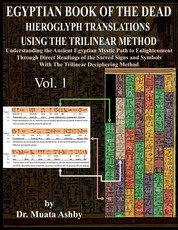 Egyptian Book of the Dead Hieroglyph Translations Using the Trilinear Method