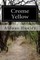 Crome Yellow