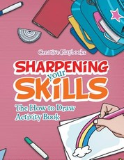 Sharpening Your Skills