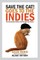 Save the Cat! Goes to the Indies