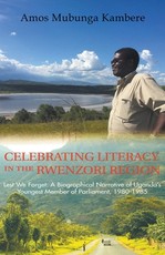 Celebrating Literacy in the Rwenzori Region (Second Edition)