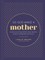 So God Made a Mother