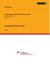 Is Dependency Theory Dead?