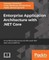Enterprise Application Architecture with .NET Core