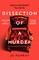 Dissection of a Murder (Special Limited Edition)