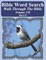 Bible Word Search Walk Through The Bible Volume 130