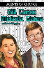 Agents of Change: The Melinda and Bill Gates Story Vol1 #1