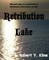 Retribution Lake