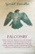 Falconry;With Notes on Gerfalcons, Kite Hawking, Hare Hawking, Merlins, How Managed, Lark Hawking, The Hobby, The Sacre, The Lanner, Shahins, Sport in India and Other Varieties of Hawks Used in Falconry