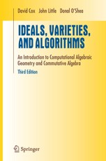 Ideals, Varieties, and Algorithms