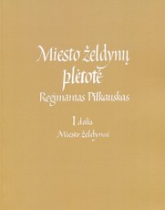 Miesto želdynų plėtotė, 1 dalis. Miesto želdynai